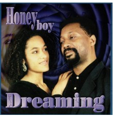 Honey Boy - Dreaming