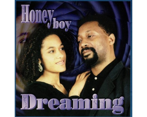 Honey Boy - Dreaming