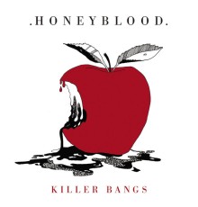 Honeyblood - Killer Bangs