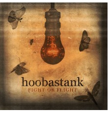 Hoobastank - Fight Or Flight