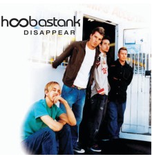 Hoobastank - Disappear