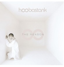 Hoobastank - The Reason