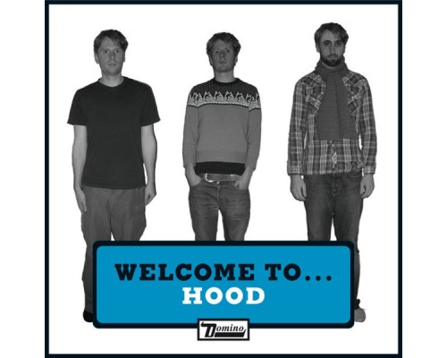 Hood - Welcome to Hood