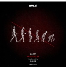 Hoods - In Reverse EP