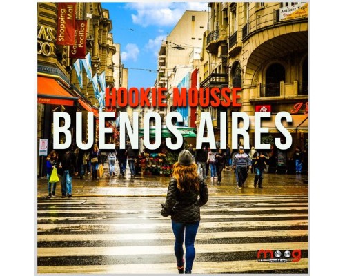 Hookie Mousse - Buenos Aires