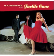 Hooverphonic - Hooverphonic presents Jackie Cane