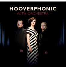 Hooverphonic - With Orchestra (Orchestra Version)