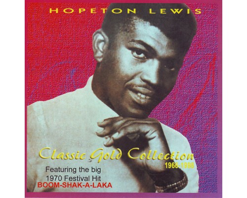 Hopeton Lewis - Classic Gold Collection