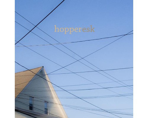 Hopper - Hopperesk