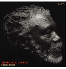 Horace Andy - Midnight Rocker