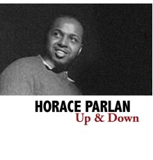 Horace Parlan - Up & Down