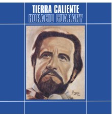 Horacio Guarany - Tierra Caliente