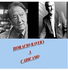 Horacio Ravera - A Cadicamo