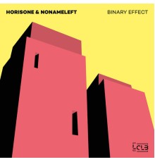 Horisone, NoNameLeft - Binary Effect