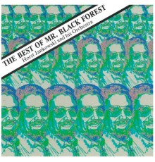 Horst Jankowski - The Best of Mr. Black Forest