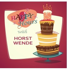 Horst Wende - Happy Hours