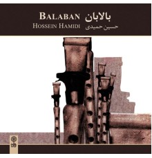 Hossein Hamidi - Balaban