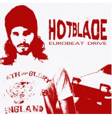 Hotblade - Eurobeat Drive