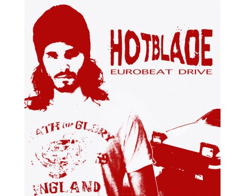 Hotblade - Eurobeat Drive