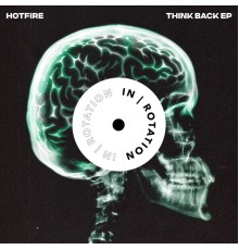 Hotfire - Think Back