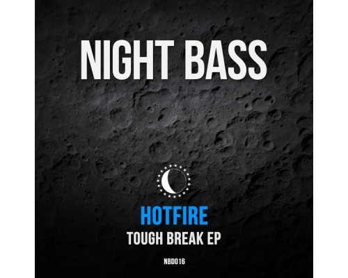 Hotfire - Tough Break