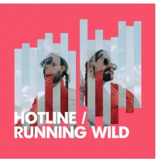 Hotline - Running Wild