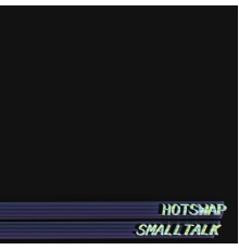 Hotswap - Smalltalk