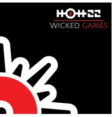 Hott 22 - Wicked Game