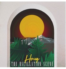 Houg - The Oscillation Scene