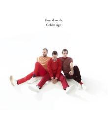 Houndmouth - Golden Age