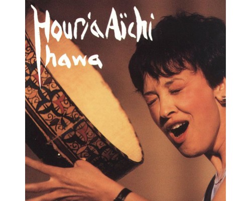 Houria Aïchi - Hawa