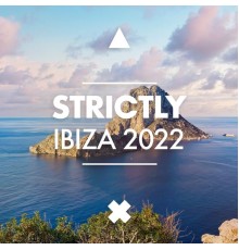 House Music - Strictly Ibiza 2022