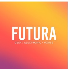 House Music - Futura