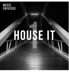 House Music - House It