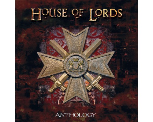 House Of Lords - Anthology