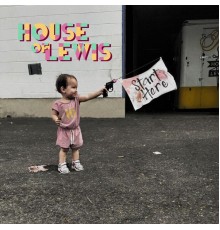 House of Lewis - Start Here