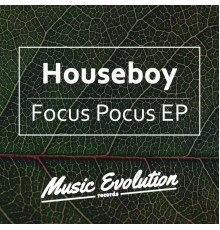 Houseboy - Focus Pocus (Original Mix)