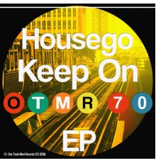 Housego - Keep On (Original Mix)