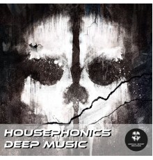 Housephonics - Deep Music (Original Mix)