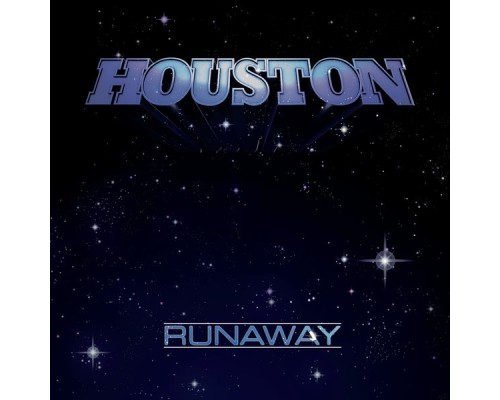 Houston - Runaway