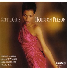 Houston Person - Soft Lights