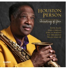 Houston Person - Thinking of You