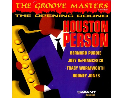 Houston Person - The Opening Round