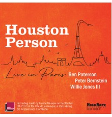 Houston Person - Houston Person Live in Paris (Live)