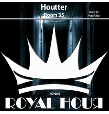 Houtter - Room 35