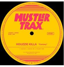 Houzzie Killa - Fantasy