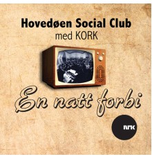 Hovedøen Social Club - En natt forbi