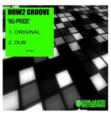 How2 Groove - Nu-Pride