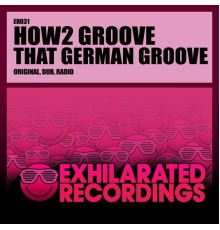 How2 Groove - That German Groove