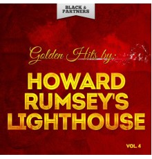 Howard Rumsey's Lighthouse All-Stars - Golden Hits By Howard Rumsey's Lighthouse All-Stars Vol 4